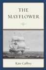 Kate Caffrey, Caffrey Kate - Mayflower