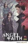 Christos Gage, Rebekah Isaacs, Joss Whedon - Angel y Faith 3
