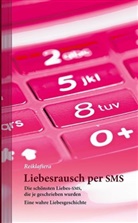Reiklafiera - Liebesrausch per SMS