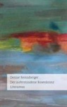 Denise Remisberger - Der auferstandene Rosenkranz