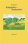 Ilse Schwarz - Kriegsjahre - Kinderjahre