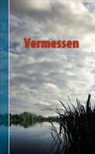 George Napuka - Vermessen