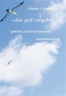 Günter J. Eppert - »die zeit vergeht«