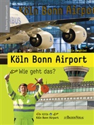 Melle Siegfried, Frank Robyn-Fuhrmeister - Köln Bonn Airport - Wie geht das?