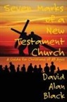 David Alan Black - Seven Marks of a New Testament Church
