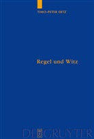 Timo-Peter Ertz - Regel und Witz