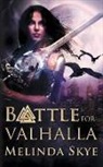 Melinda Skye - Battle for Valhalla