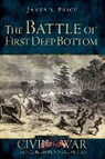James S. Price, Jimmy Price - The Battle of First Deep Bottom