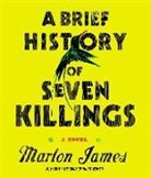 Marion James, Marlon James - A Brief History of Seven Killings (Audio book)