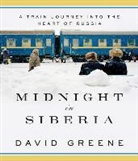 David Greene - Midnight in Siberia (Audio book)