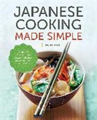 Salinas Press, Salinas Press, Salinas Press - Japanese Cooking Made Simple