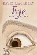 Sheila Keenan, David Macaulay, David/ Keenan MacAulay - Eye How It Works
