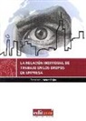 Francisco Jiménez Rojas - La relación individual de trabajo en los grupos de empresa