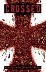 David Lapham, Garth Ennis, Garth Ennis, David Lapham, Kousuke Satake, Simon Spurrier... - Crossed