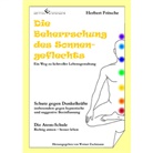 Herbert Fritsche, Werne Zachmann, Werner Zachmann - Die Beherrschung des Sonnengeflechts
