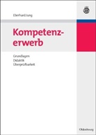 Eberhard Jung, Eberhard (Prof. Dr.) Jung - Kompetenzerwerb