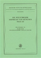 Johanne Fournier, Johannes Fournier, Kurt Gärtner, Frank Shaw - Die Weltchronik Heinrichs von München. Neue Ee