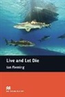 Ian Fleming, Escott, Escott, Joh Milne, John Milne - Live and Let Die