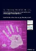 Michael Abramovici, Ludger Overmeyer, Bernhard Wirnitzer - Kennzeichnungstechnologien zum wirksamen Schutz gegen Produktpiraterie