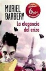 Muriel Barbery - La elegancia del erizo