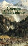 Rudyard Kipling - Cuentos de las colinas