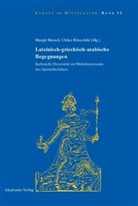 Margi Mersch, Margit Mersch, Ritzerfeld, Ritzerfeld, Ulrike Ritzerfeld - Lateinisch-griechisch-arabische Begegnungen