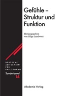 Hilg Landweer, Hilge Landweer - Deutsche Zeitschrift für Philosophie, Sonderbände - 14: Gefühle - Struktur und Funktion