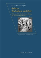Hans-Peter Krüger - Gehirn, Verhalten und Zeit