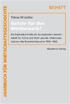 Tobias Witschke - Gefahr für den Wettbewerb?