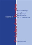Ingri Gilcher-Holtey, Ingrid Gilcher-Holtey - Zwischen den Fronten