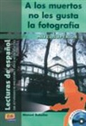 Manuel Rebollar - A los muertos no les gusta la fotografía, m. Audio-CD