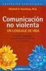 Comunicación no violenta: un lenguaje de vida
