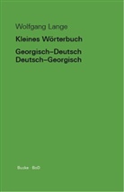 Wolfgang Lange - Kleines Wörterbuch Georgisch-Deutsch / Deutsch-Georgisch