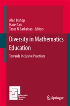 Tasos N Barkatsas, Tasos N. Barkatsas, Alan Bishop, Tasos N Barkatsas, Haze Tan, Hazel Tan - Diversity in Mathematics Education
