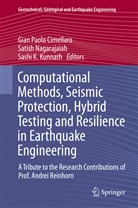 Gian Paolo Cimellaro, Sashi K Kunnath, Sashi K. Kunnath, Satis Nagarajaiah, Satish Nagarajaiah - Computational Methods, Seismic Protection, Hybrid Testing and Resilience in Earthquake Engineering