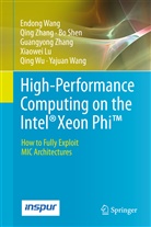 Xiaowei Lu, Bo Shen, Bo et al Shen, Endon Wang, Endong Wang, Yajuan Wang... - High-Performance Computing on the Intel® Xeon Phi