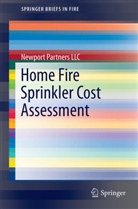 Newport Partners LLC, Newport Partners LLC - Home Fire Sprinkler Cost Assessment