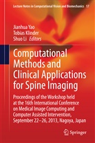 Tobia Klinder, Tobias Klinder, Shuo Li, Jianhua Yao - Computational Methods and Clinical Applications for Spine Imaging