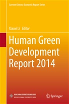 Xiaox Li, Xiaoxi Li - Human Green Development Report 2014