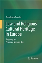 Theodosios Tsivolas - Law and Religious Cultural Heritage in Europe