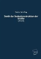 Walter Schilling - Statik der Bodenkonstruktion der Schiffe