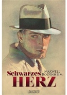 Maxwell Bodenheim - Schwarzes Herz