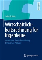 Haiko Schlink - Wirtschaftlichkeitsrechnung für Ingenieure