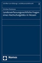 Christian Pestalozza - Landesverfassungsrechtliche Fragen eines Hochschulgeldes in Hessen