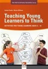 Herber Puchta, Herbert Puchta, Herbet Puchta, Marion Williams - Teaching Young Learners to Think