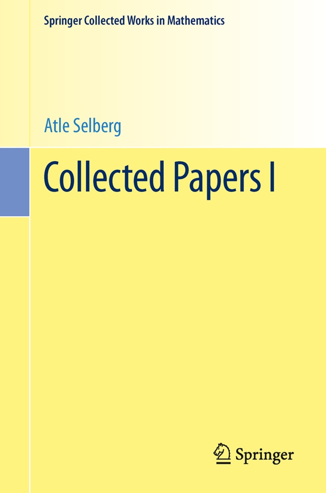Atle Selberg - Collected Papers I
