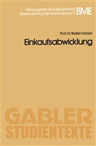 Walter Dörsch - Einkaufsabwicklung