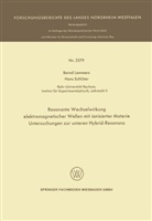 Bern Lammers, Bernd Lammers, Hans Schl¿ter, Hans Schlüter - Resonante Wechselwirkung elektromagnetischer Wellen mit ionisierter Materie