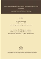 Alfre Buschinger, Alfred Buschinger, Werner Kloft - Zur Funktion der Königin im sozialen Nahrungshaushalt der Pharaoameise Monomorium pharaonis (L.) (Hym., Formicidae)