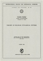 Pa D'Alessandro, Paolo D'Alessandro, Albert Isidori, Alberto Isidori, Antoni Ruberti, Antonio Ruberti - Theory of Bilinear Dynamical Systems